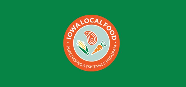 Iowa Local Food Purchasing Assistance Program (ILFPA) Increases Access to Local Food